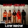 BOOF HEADS