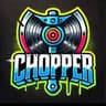Chopper