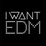 I WANT EDM (@iwantedm)