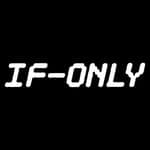 If-Only (@theonlyifonly)