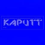 Kaputt Club (@kaputtclub)