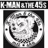 Kman&the45s