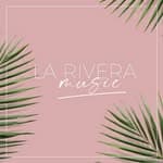 La Rivera Music (@la_riveramusic)