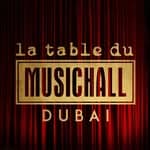 La Table du MusicHall Dubai (@latabledumusichall)