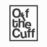 Off The Cuff