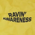 Ravin’ Awareness (@ravinawareness)