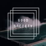 We Are Good Society (@goodsociety)