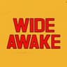 Wide Awake