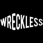 WRECKLESS (@wrecklessparty)
