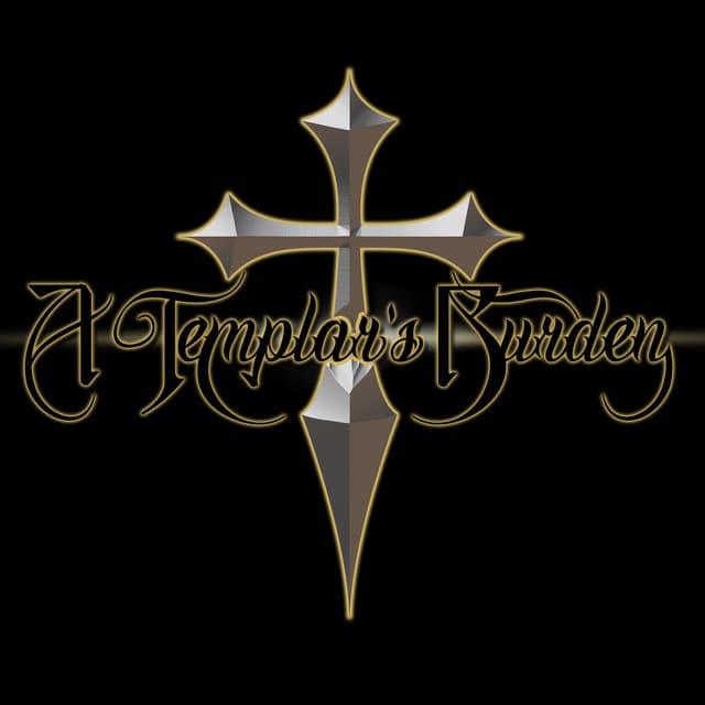 A Templar's Burden