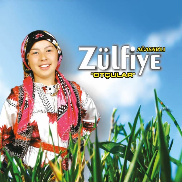 Ağasarlı Zülfiye
