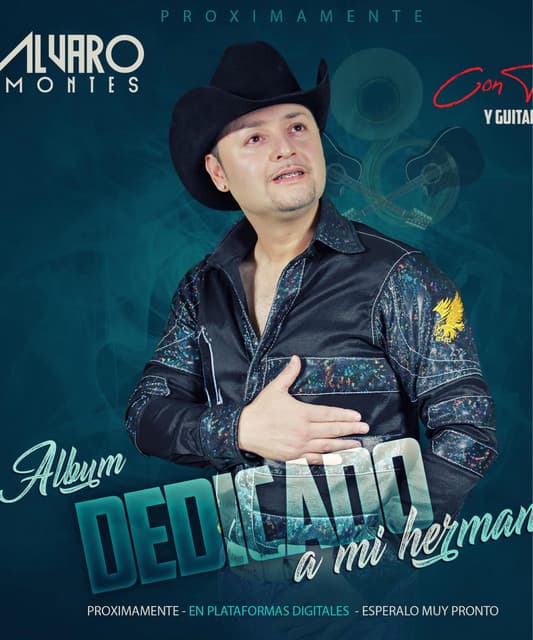 Alvaro Montes y Su Aguila Norteña