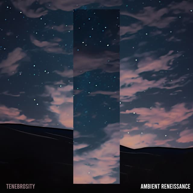 Ambient Renaissance