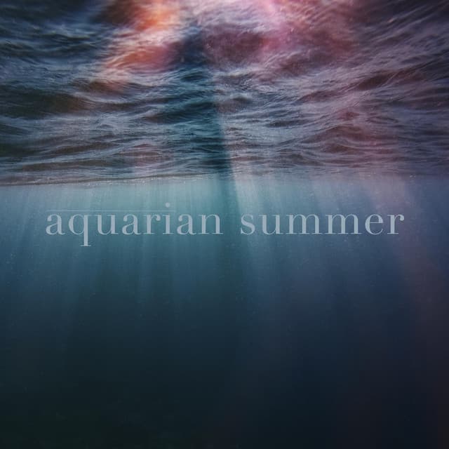 Aquarian Summer