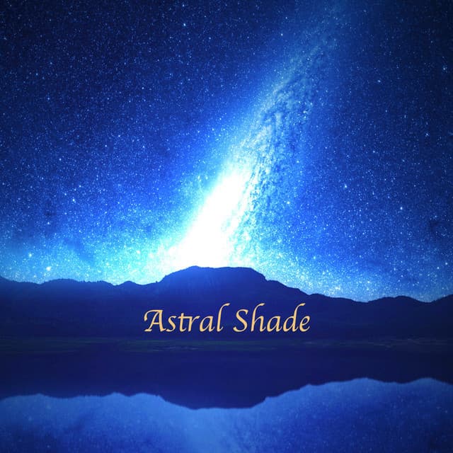 Astral Shade