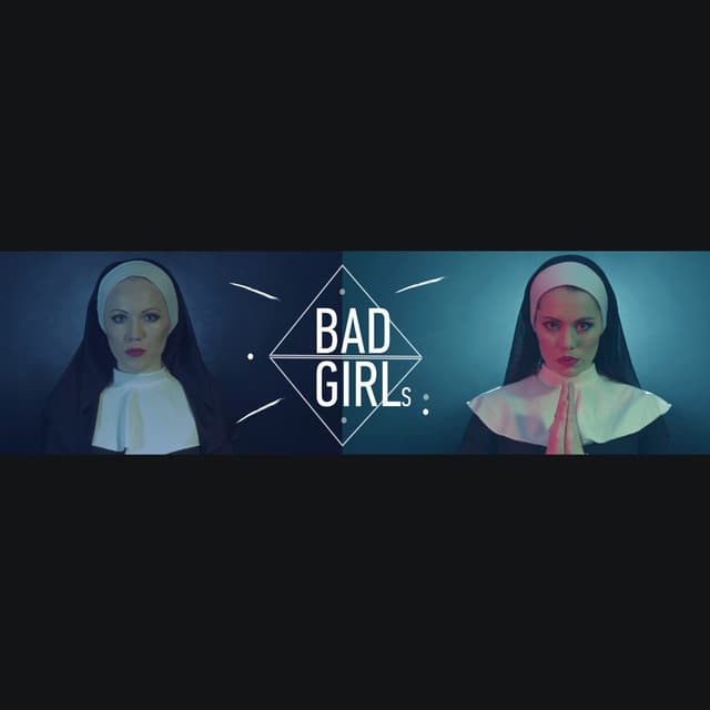 Bad Girls