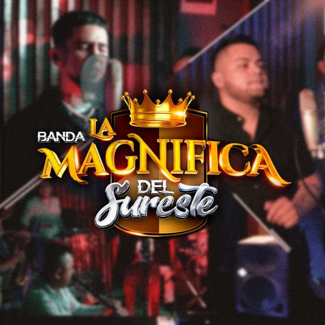 Banda La Magnífica Del Sureste