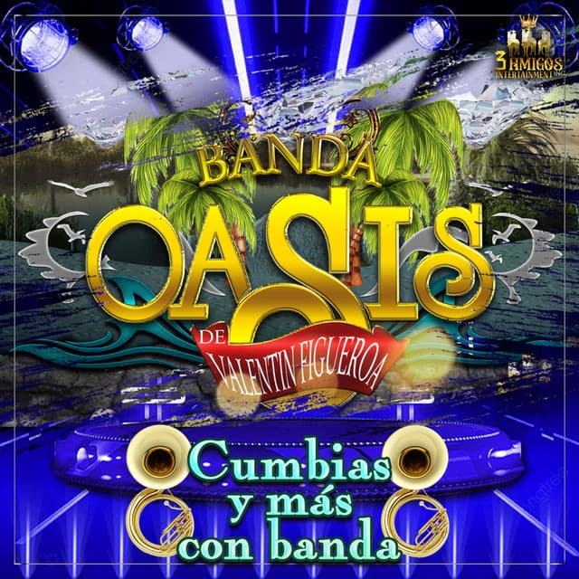 Banda Oasis De Valentin Figueroa