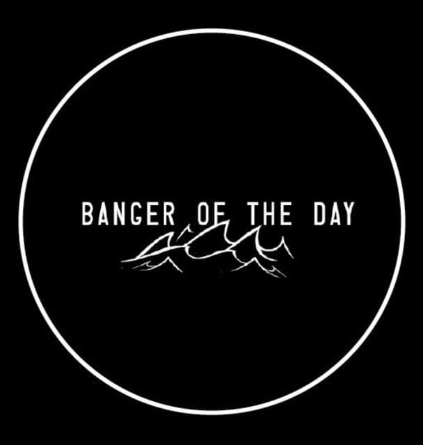 BangerOfTheDay