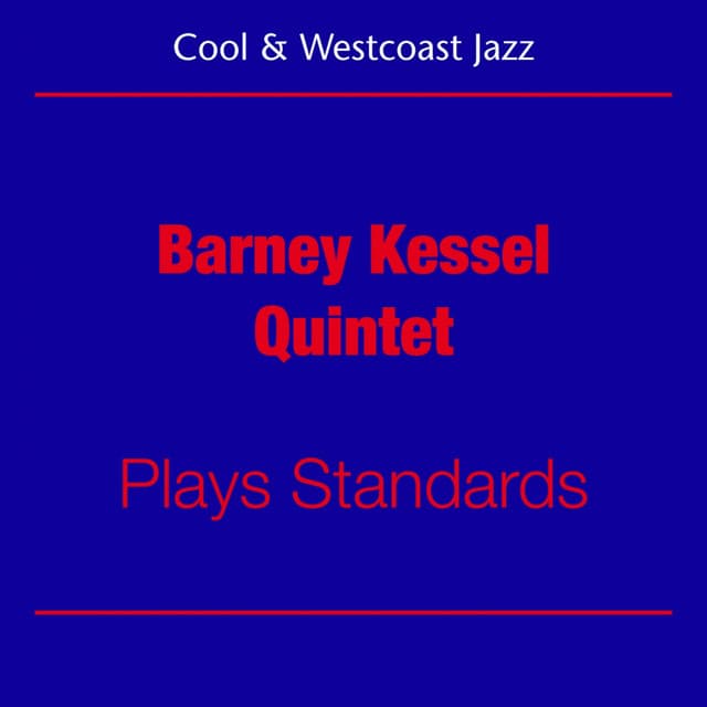 Barney Kessel Quintet