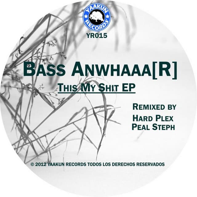 Bass Anwhaaa[R]