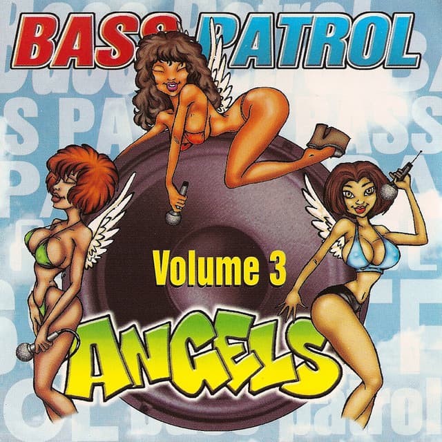 Bass Patrol Angels