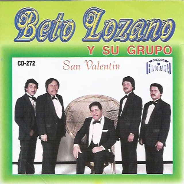 Beto Lozano y su Grupo