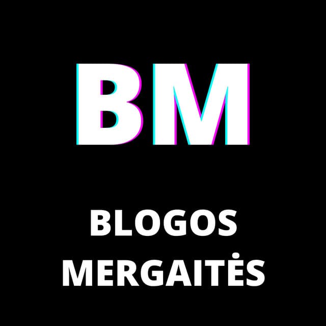 Blogos Mergaitės