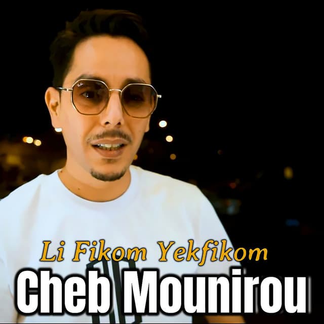 Cheb Mounirou