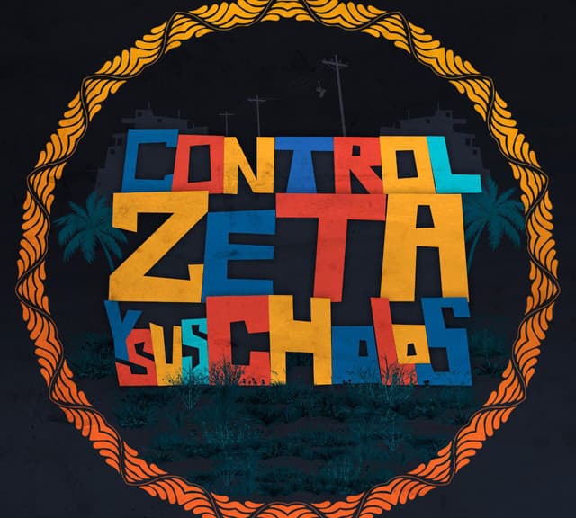 Control Zeta y sus cholos