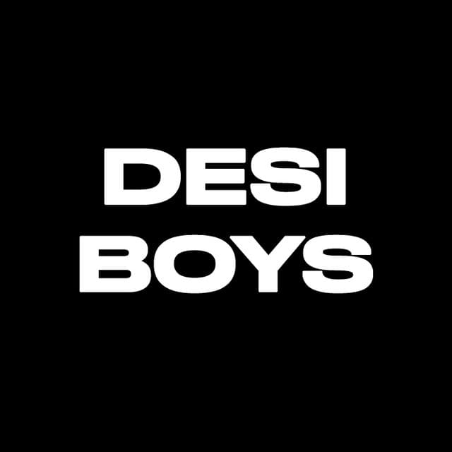 Desi Boys