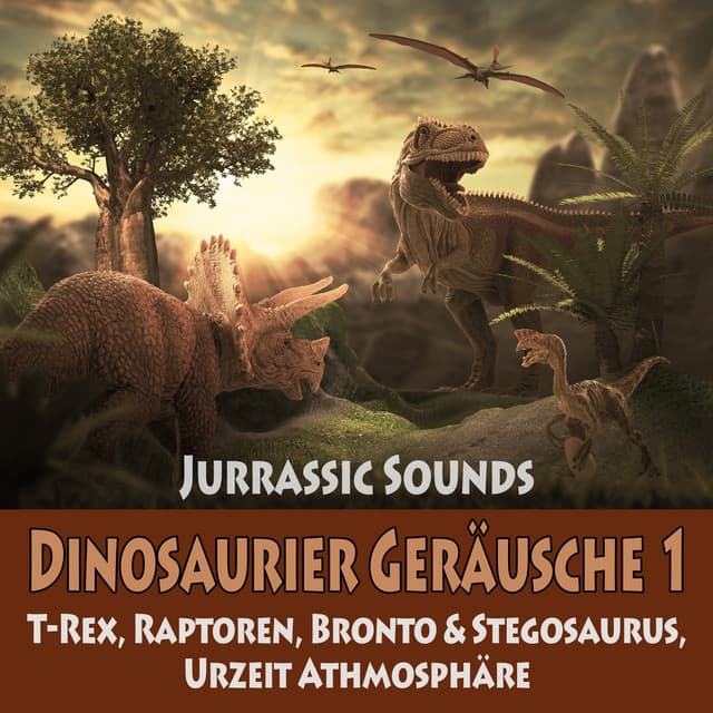 Dinosaurier Geräusche TA