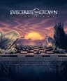 Eviscerate the Crown