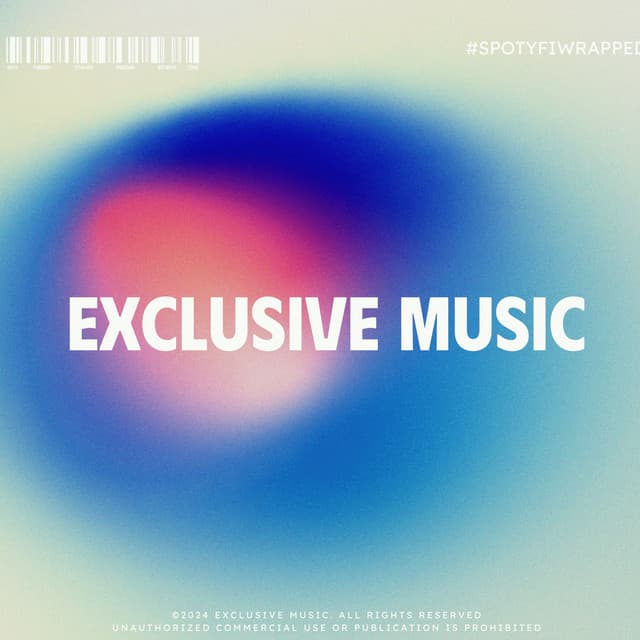 Exclusive Music