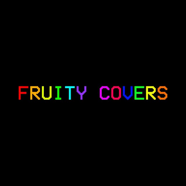 Fruity Covers