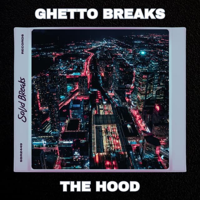 Ghetto Breaks