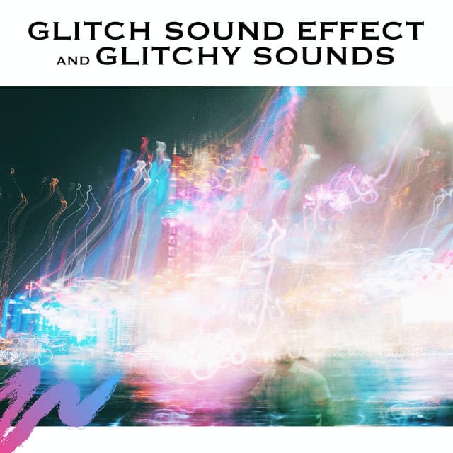 Glitch Sound Effect