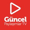 Güncel Paylaşımlar TV