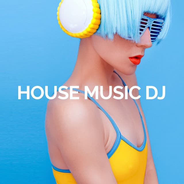 House Music Dj