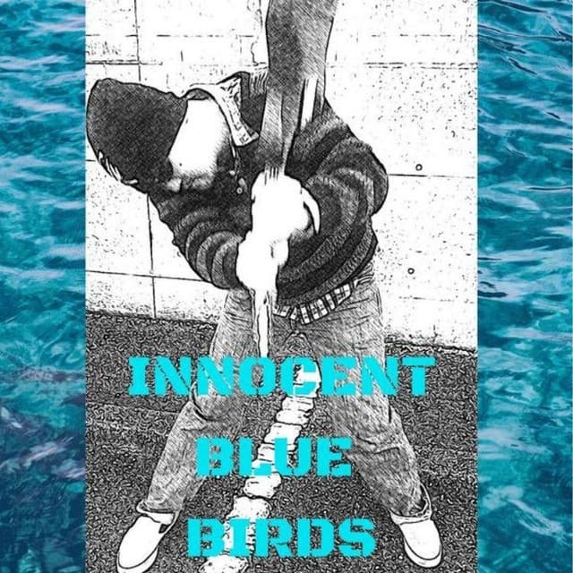 INNOCENT BLUE BIRDS