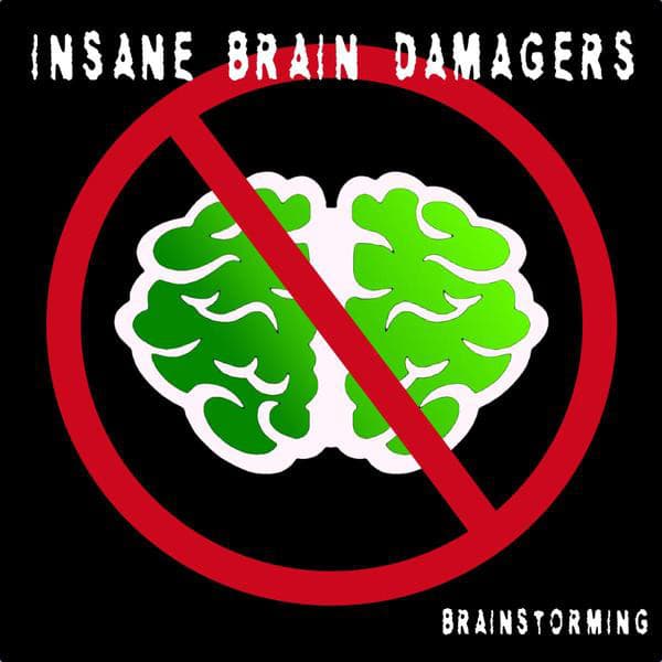 Insane Brain Damagers