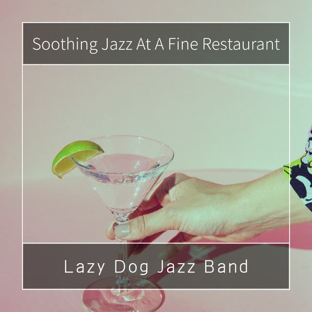Lazy Dog Jazz Band