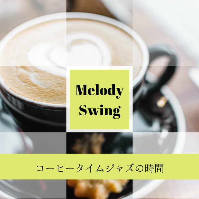 Melody Swing