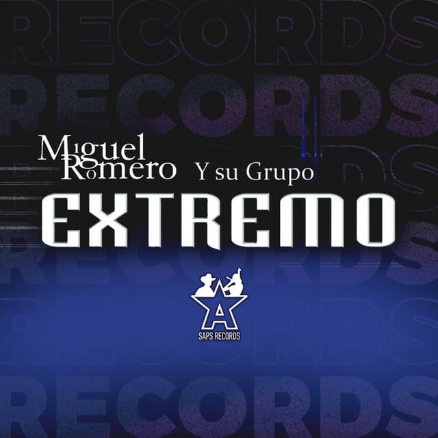 Miguel Romero Y Su Grupo Extremo