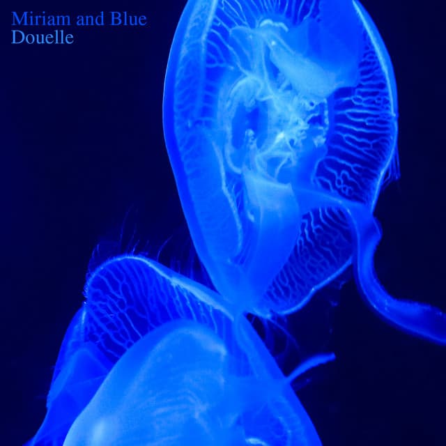 Miriam and Blue