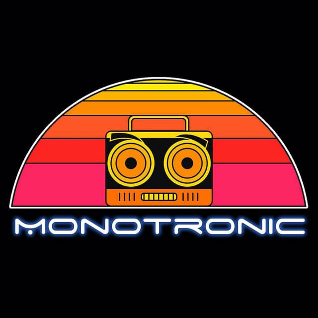 Monotronic