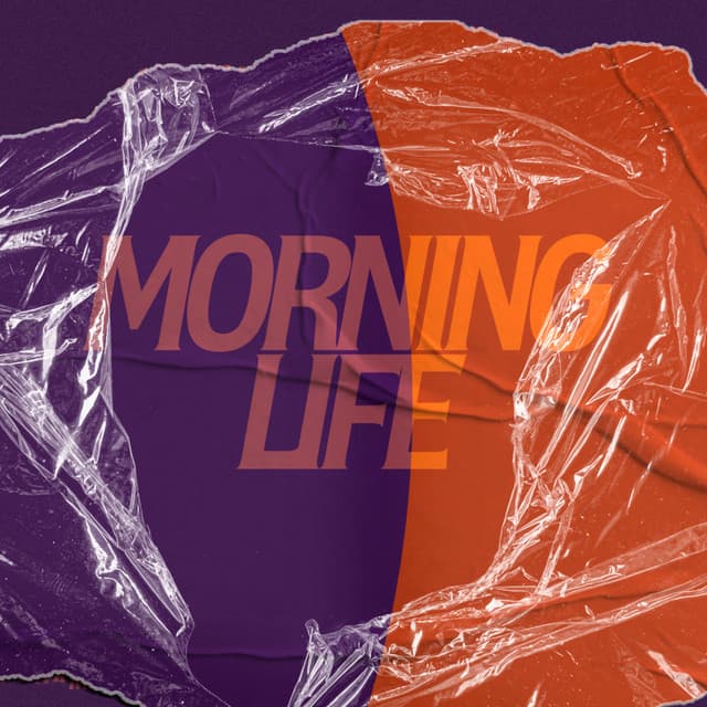 Morning life