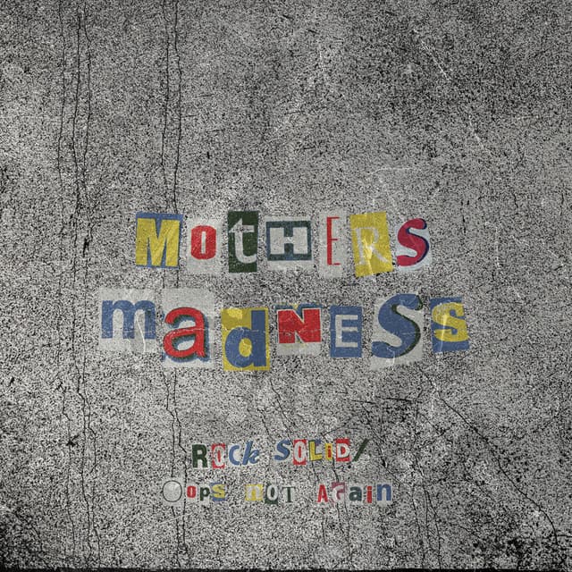 Mothers Madness