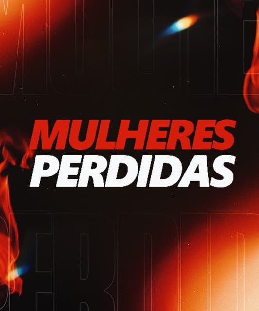 Mulheres Perdidas