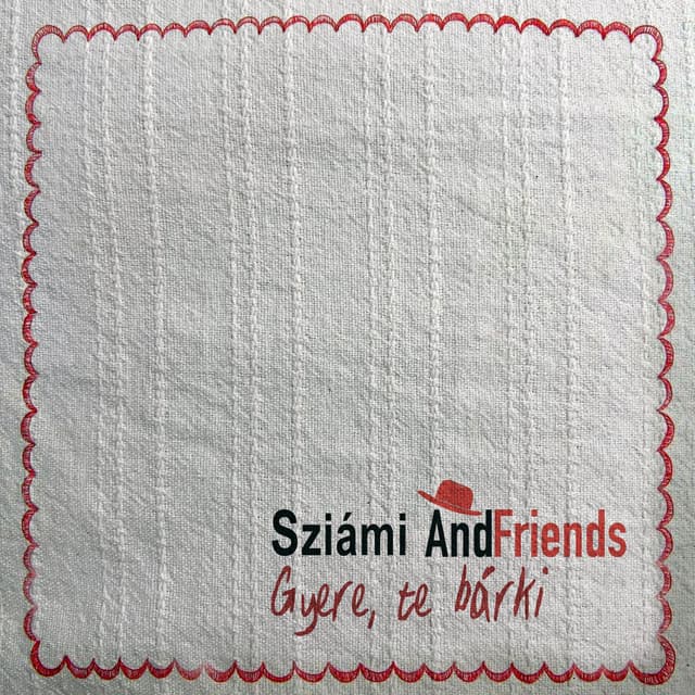 Müller Péter Sziámi AndFriends
